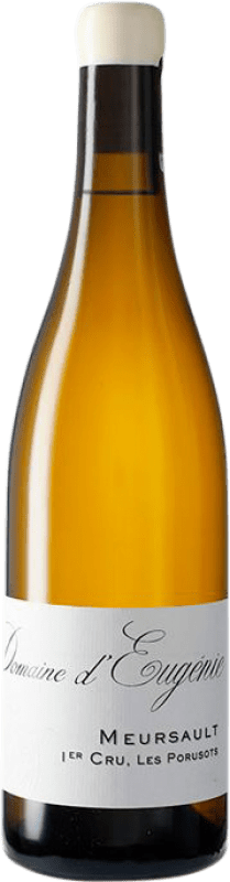 Envio grátis | Vinho branco Domaine d'Eugénie Les Porusots Premier Cru A.O.C. Meursault Borgonha França Chardonnay 75 cl