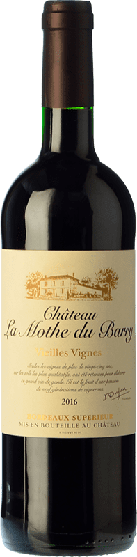 Kostenloser Versand | Rotwein Château La Mothe du Barry VV Vieilles Vignes — Alte Reben Eiche A.O.C. Bordeaux Bordeaux Frankreich Merlot 75 cl