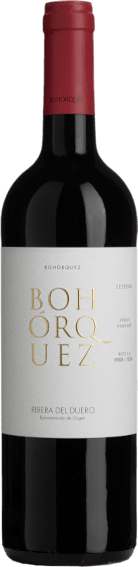 23,95 € Free Shipping | Red wine Bohórquez Reserve D.O. Ribera del Duero