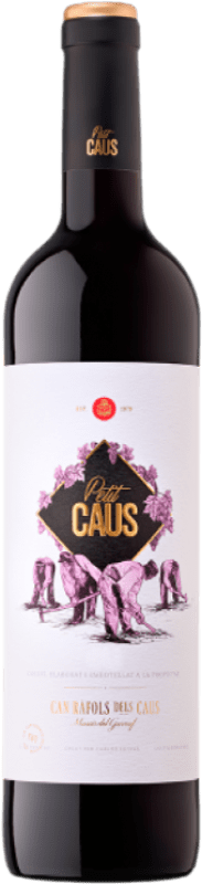 Envoi gratuit | Vin Rouge Can Ràfols Petit Caus Jeune D.O. Penedès Catalogne Espagne Tempranillo, Merlot, Syrah, Cabernet Sauvignon, Cabernet Franc 75 cl