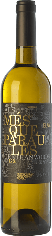 12,95 € | Vinho branco Més Que Paraules Blanc D.O. Catalunya Catalunha Espanha Chardonnay, Sauvignon Branca, Picapoll 75 cl