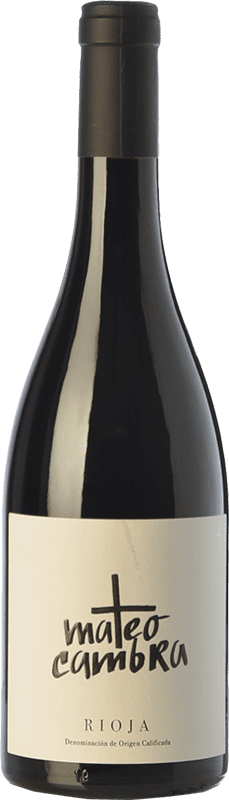 14,95 € Free Shipping | Red wine Rafael Cambra Mateo Cambra Crianza D.O.Ca. Rioja The Rioja Spain Grenache Bottle 75 cl
