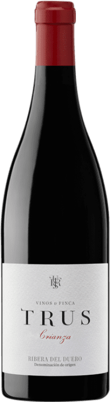 Spedizione Gratuita | Vino Rosso Trus Crianza — Invecchiato in Botte D.O. Ribera del Duero Castilla y León Spagna Tempranillo 75 cl