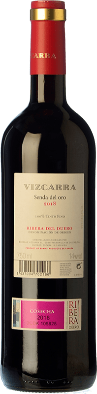 12,95 € | Red wine Vizcarra Senda del Oro Roble D.O. Ribera del Duero Castilla y León Spain Tempranillo Bottle 75 cl