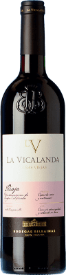 Bodegas Bilbaínas La Vicalanda Viñas Viejas Tempranillo Rioja 75 cl