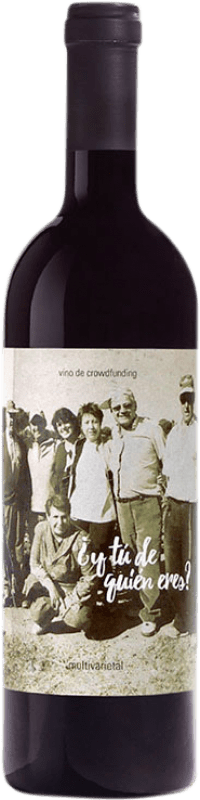 11,95 € | Rotwein Gratias ¿Y tú de quién eres? Spanien Bobal, Moravia 75 cl