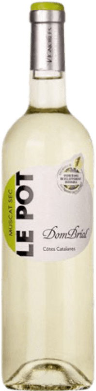 9,95 € Envío gratis | Vino blanco Vignobles Dom Brial Le Pot Muscat Seco Joven A.O.C. Francia