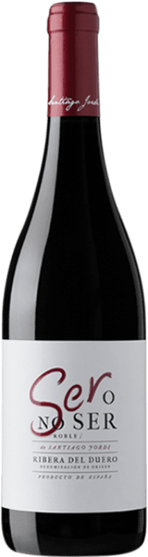 10,95 € | 红酒 Santiago Jordi Ser O No Ser D.O. Ribera del Duero 卡斯蒂利亚莱昂 西班牙 Tempranillo 75 cl